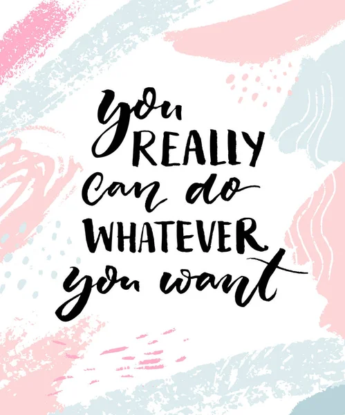 You Really Can Whatever You Want Motivational Quote Posters Cards — Stock Vector