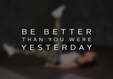 Daha iyi bir egzersiz için spor motivasyonu alıntısı