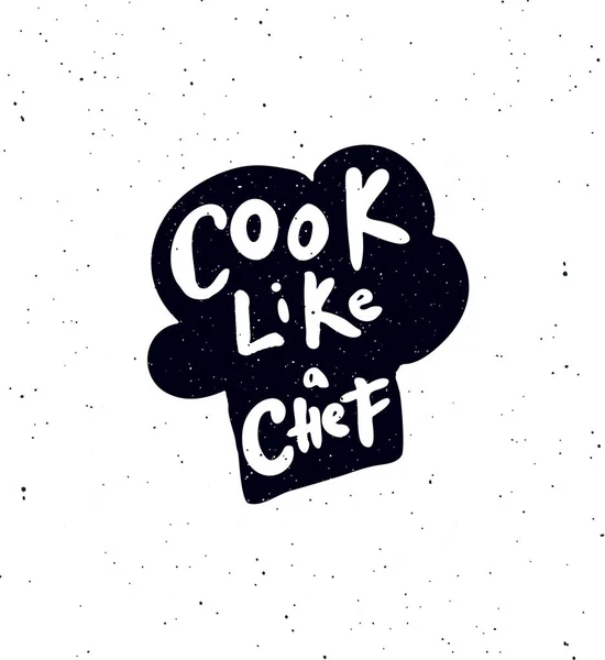 Cocinar Como Chef Banner Escrito Mano Chef Tapa Silueta Ilustración — Vector de stock