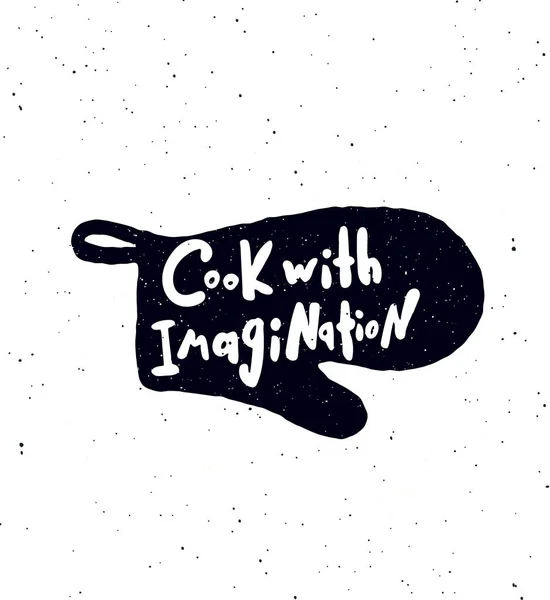 Cocinar Con Imaginación Banner Escrito Mano Guante Horno Silueta Ilustración — Vector de stock