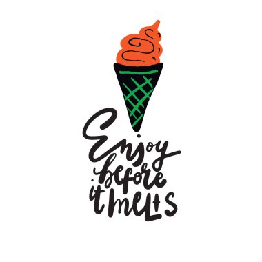 Erimeden tadını çıkarın. El yazı ve illüstrasyon dondurma waffle boynuz içinde yazılı. Vektör