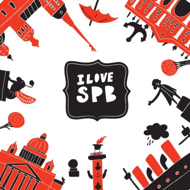 Saint Petersburg seviyorum. Komik doodle illüstrasyon farklı petersburg ünlü konumlar. Vektör. Poster şablonu.