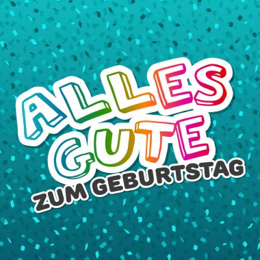 Alles Gute zum Geburtstag - Mutlu Yıllar Kart Vektörü. Bölüm 10.