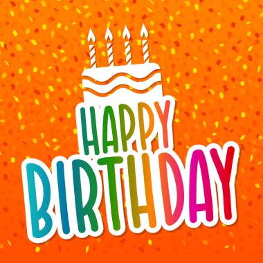 Doğum günün kutlu olsun. Harf dizaynlı tebrik kartı. Konfeti arkaplanı.