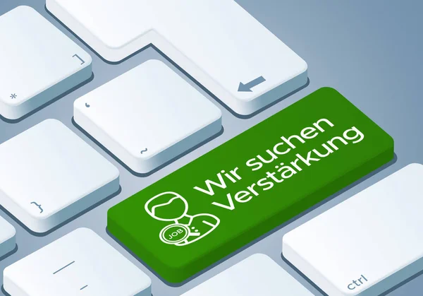 Наймаємо Ключ Клавіатура Концептуальною Ілюстрацією Німецький Переклад Wir Suchen Verstaerkung — стокове фото