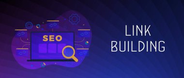 Link Building afiş konsepti. SEO strateji çizimi. Arka Bağlantı Dijital Arama Motoru Optimizasyon Pazarlama İş Konsepti site simgeleri ve bağlantıları. Başlık veya dipnot vektör şablonu