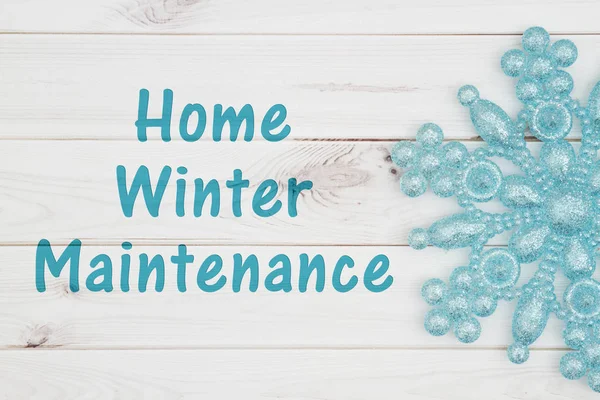 Home Winter Maintenance Message Teal Snowflake Weathered Wood — 图库照片