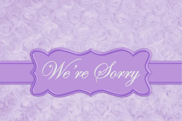 Vi är ledsen meddelande på ett blekt lila rosa plysch tyg med ribb — Stockfoto