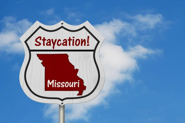 Missouri Staycation Highway Sign