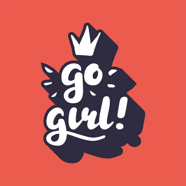 Go girl Mão Lettering vetor Ilustração — Vetor de Stock