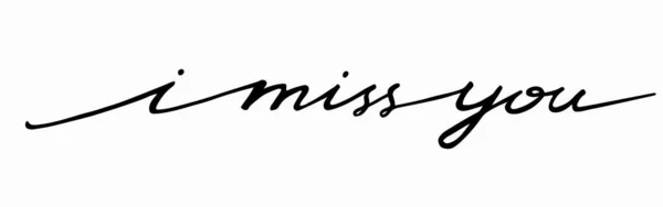 Hand Drawn Phrase Miss You Lettering One Line Handwritten Ink — Stock Vector