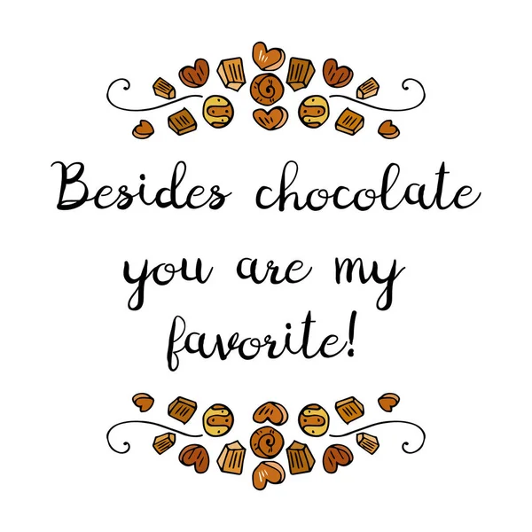 除了巧克力 你是我最喜欢的词组 巧克力日 装饰框架与糖果 — 图库矢量图片