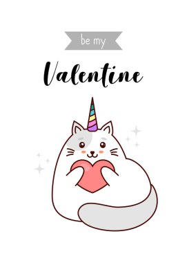 Be my Valentine, cute cartoon unicorn cat with heart. Kawaii  vector illustration, isolated on white background
