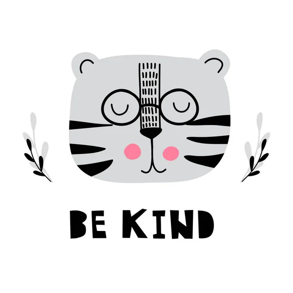 Estampa vetorial de berçário com tigre com texto Be Kind. Gráfico desenhado à mão para cartão, banner, desgaste do bebê, berçário. Estilo escandinavo, ilustração vetorial — Vetor de Stock