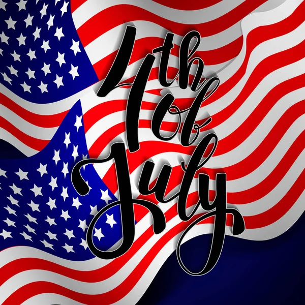 Le jour de l'indépendance américaine. Salutations, carte postale lettrage drapeau américain dans l'inscription. Illustration vectorielle . — Image vectorielle