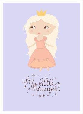 Bir prenses ve el çizilmiş ifade ile bir kız için tebrik kartı - Benim küçük prenses. Vektör illüstrasyon, bebek duş, doğum günü partisi, kız odası dekorasyon, t-shirt baskı için tebrik kartı tasarımı için ideal bir şablon.