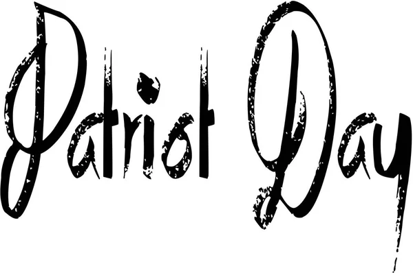 Patriot Jour Texte Signe Illustration Sur Fond Blanc — Image vectorielle