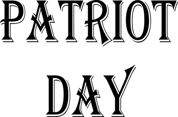 Patriot Day Text Sign Illustration Auf Weißem Hintergrund — Stockvektor
