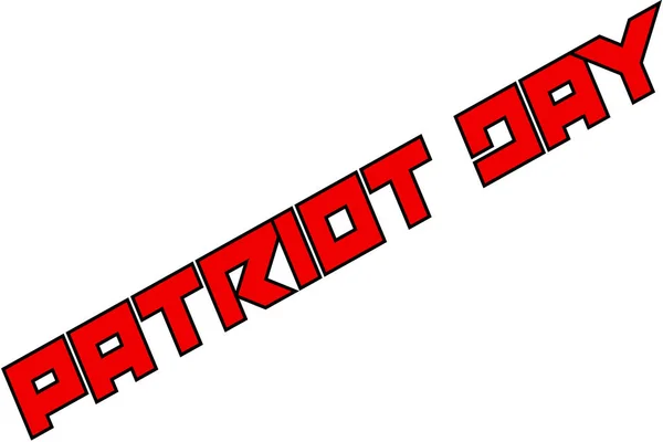 Patriot Day Text Sign Illustration Auf Weißem Hintergrund — Stockvektor