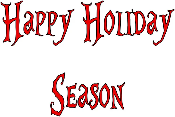 Happy Holiday Season Tekst Teken Illustratie Whte Achtergrond — Stockvector