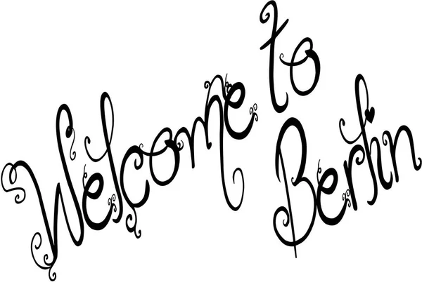 Welcome Berlin Text Sign Illustration White Background — Stock Vector