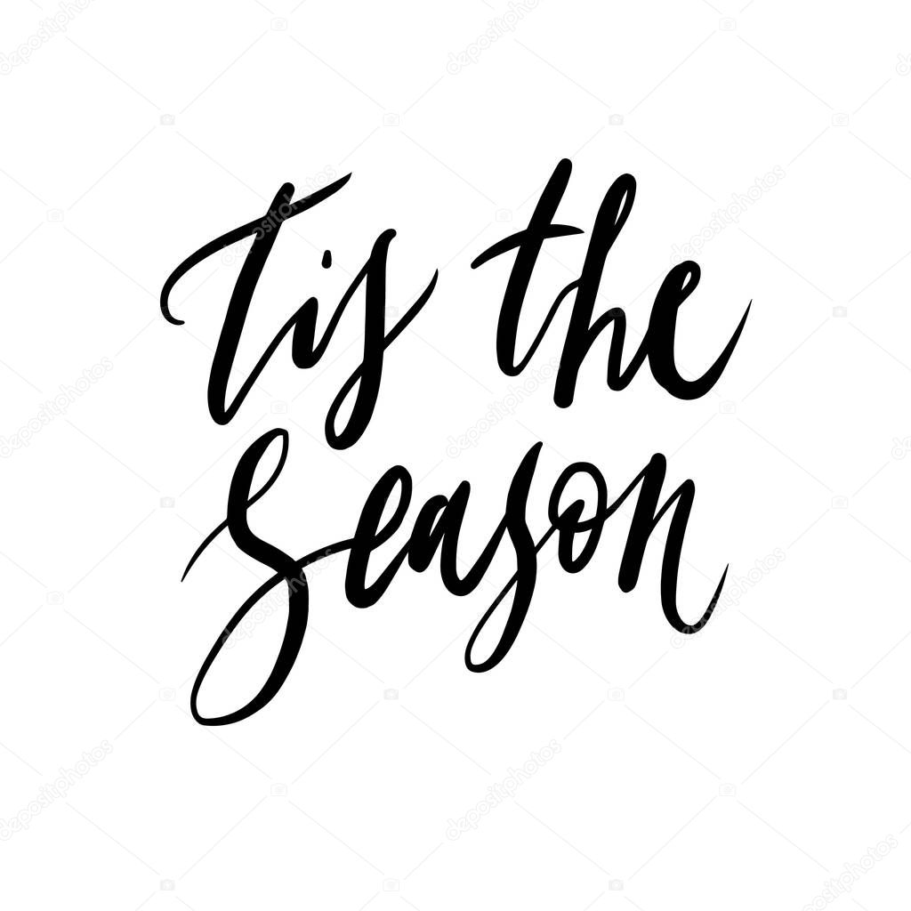 Vector Illustration Of Calligraphic Text Tis The Season Premium Vector In Adobe Illustrator Ai Ai Format Encapsulated Postscript Eps Eps Format Vector Illustration Of Calligraphic Text Tis The Season Premium Vector In Adobe Illustrator Ai Ai Format Encapsulated Postscript Eps Eps Format