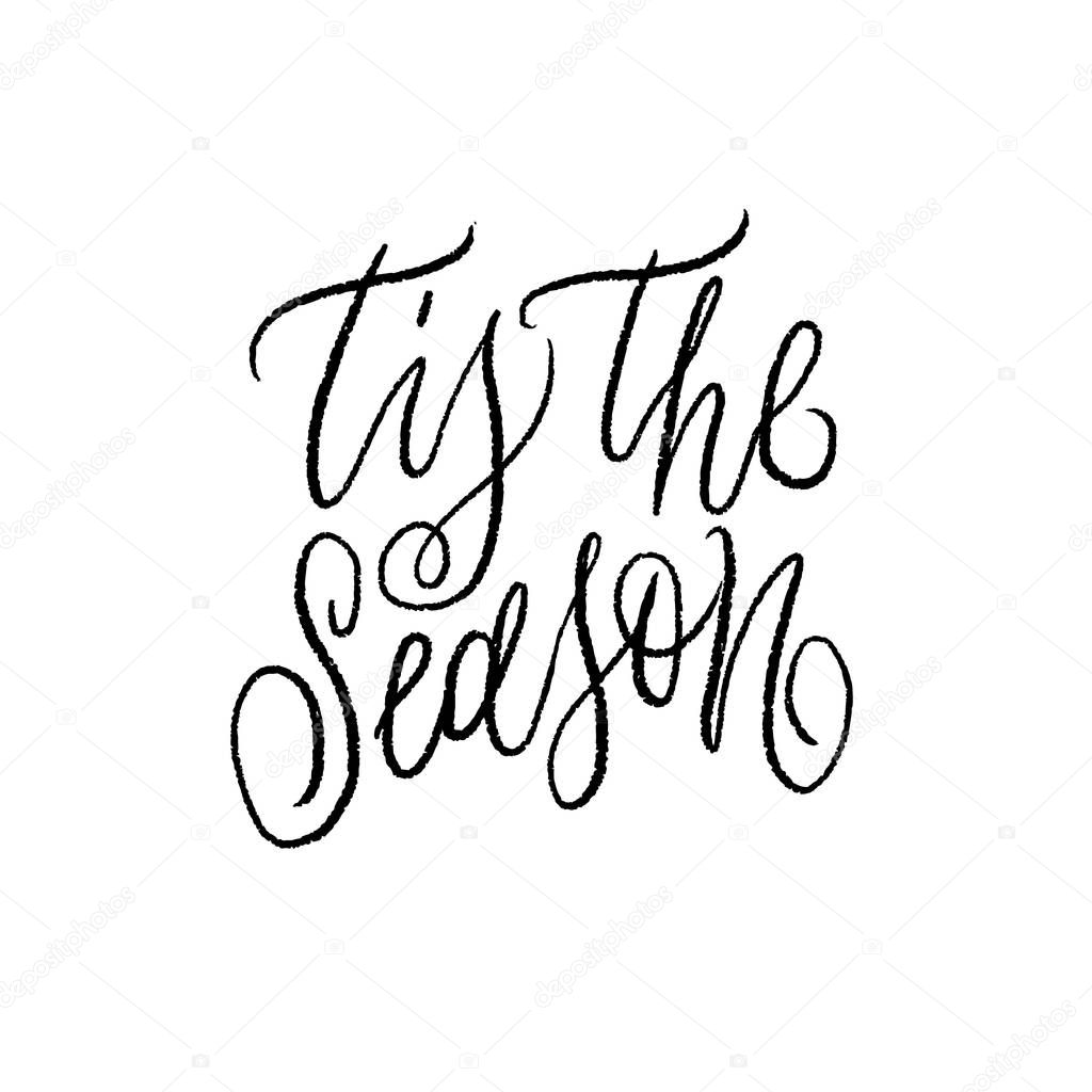 Vector Illustration Of Calligraphic Text Tis The Season Premium Vector In Adobe Illustrator Ai Ai Format Encapsulated Postscript Eps Eps Format Vector Illustration Of Calligraphic Text Tis The Season Premium Vector In Adobe Illustrator Ai Ai Format Encapsulated Postscript Eps Eps Format