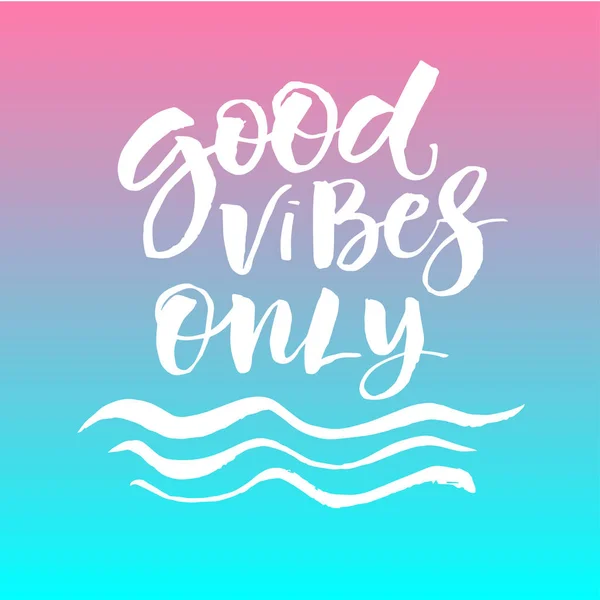 Vector Illustration Good Vibes Only — Stock Vector