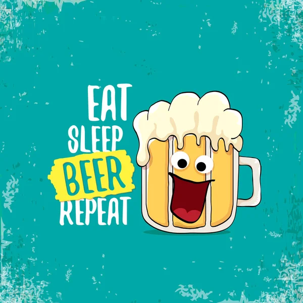 Essen Schlaf Bier wiederholen Vektorkonzept Illustration oder Sommer-Plakat. Vektor funky Bier Charakter mit lustigen Slogan für Druck auf Tee. Internationaler Tag des Bieres — Stockvektor