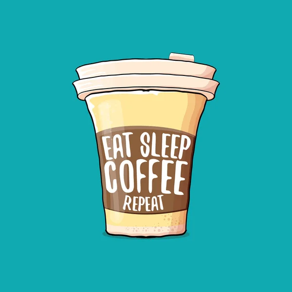 Comer Sueño Café Repetición Vector Concepto Ilustración Cartel Taza Papel — Vector de stock