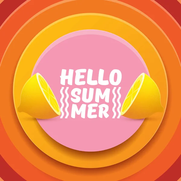 Vector Hello Summer Beach Party Flyer Design template with fresh lemon isolated on abstract circle orange background. Hello summer concept label or poster with orange fruit and typographic text. — Stock Vector