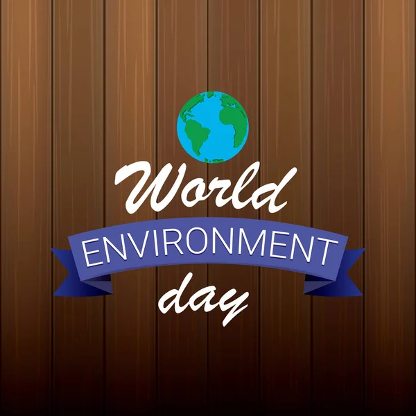 5 june celebration world environment day vector label or banner with earth globe isolated on wooden background — Stock Vector