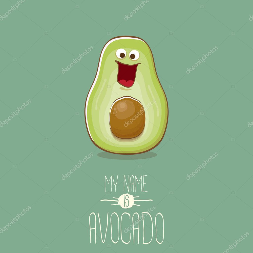 Funny cartoon cute green avocado character isolated on green background. My name is avocado vector concept. vector healthy summer funky fruit character