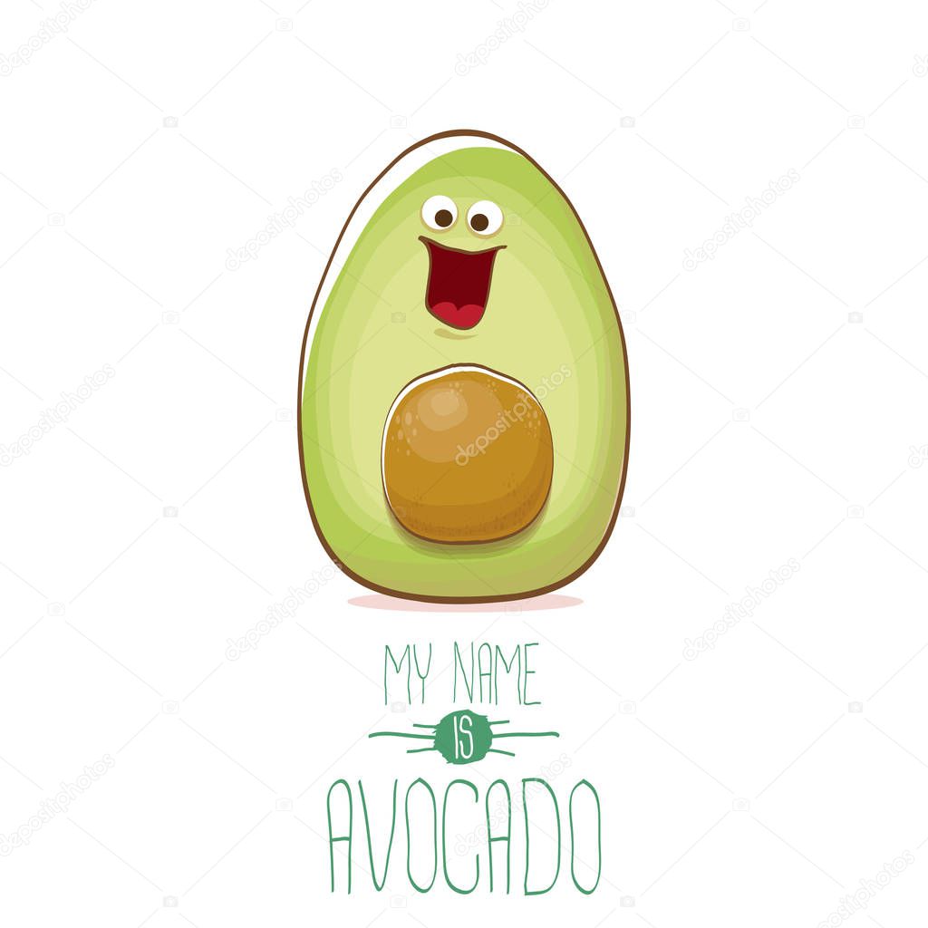 Funny cartoon cute green avocado character isolated on white background. My name is avocado vector concept. vector healthy summer funky fruit character