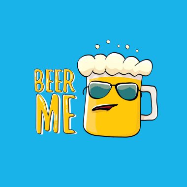 Bira ME vektör illüstrasyonu ya da yaz posteri. Tee 'de yazan komik sloganı olan garip bira karakteri vektörü. Uluslararası bira günü veya sloganlı Ekim Festivali etiketi