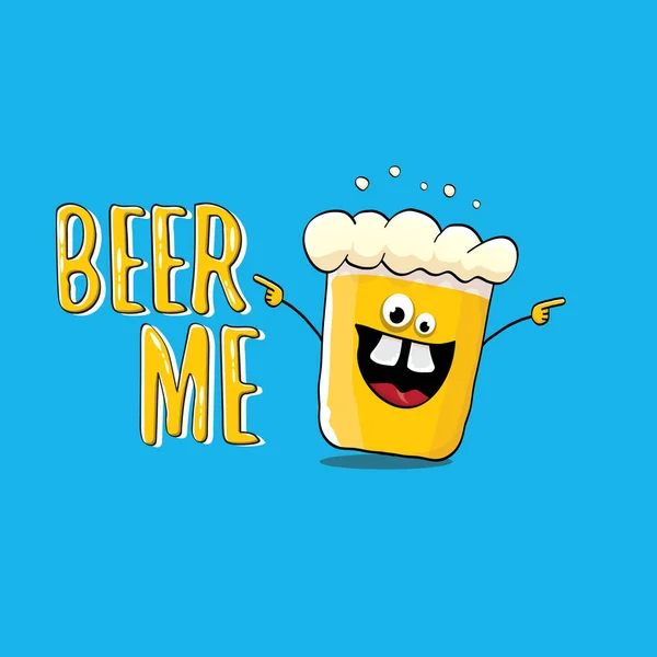 Векторная иллюстрация BEER ME или летний плакат. векторный фанк-пивной персонаж со смешным слоганом для печати на тай. Международный день пива или октябрьский фест с лозунгом — стоковый вектор