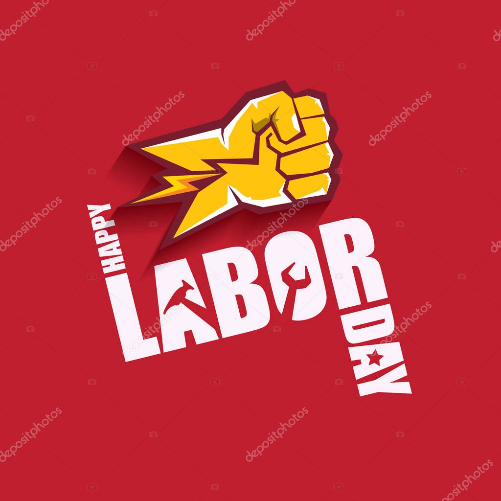 Labor day Usa vector label or background. vector happy labor day poster or banner with clenched fist isolated on red . Labor union icon