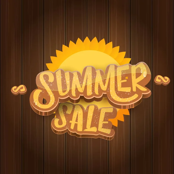 Vektor letní prodej popisek nebo značku na pozadí Dřevěná deska s slunce. Letní prodej plakátu nebo nápisu šablona návrhu. — Stockový vektor