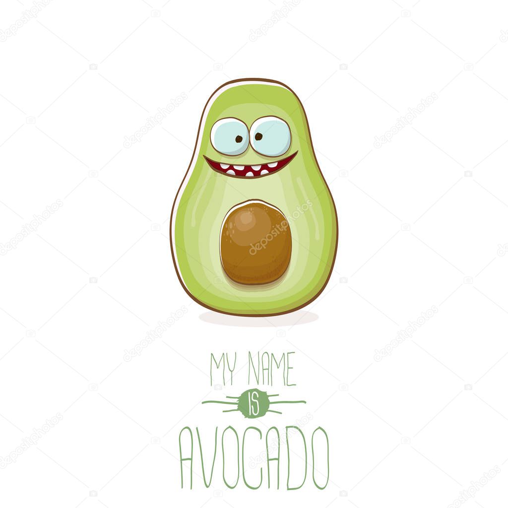Funny cartoon cute green avocado character isolated on white background. My name is avocado vector concept. vector healthy summer funky fruit character