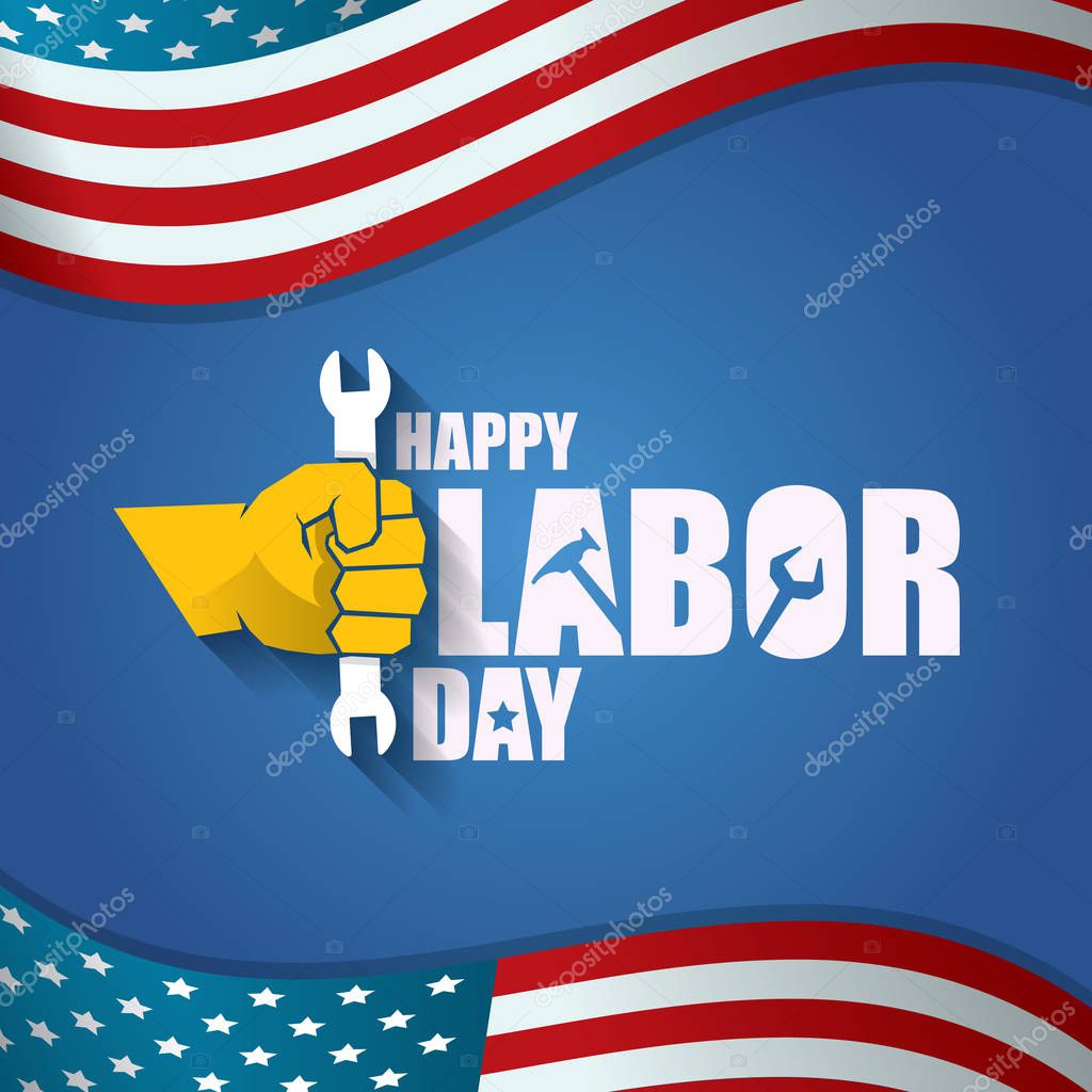 Labor day Usa vector label . vector happy labor day poster or banner with clenched fist isolated on usa flag background . Labor union icon