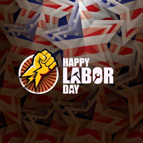 Arbeitstag usa Vektor Etikett oder Hintergrund. Vektor Happy Labor Day Plakat oder Banner mit geballter Faust isoliert auf US-Flagge Hintergrund. Gewerkschaftsikone — Stockvektor