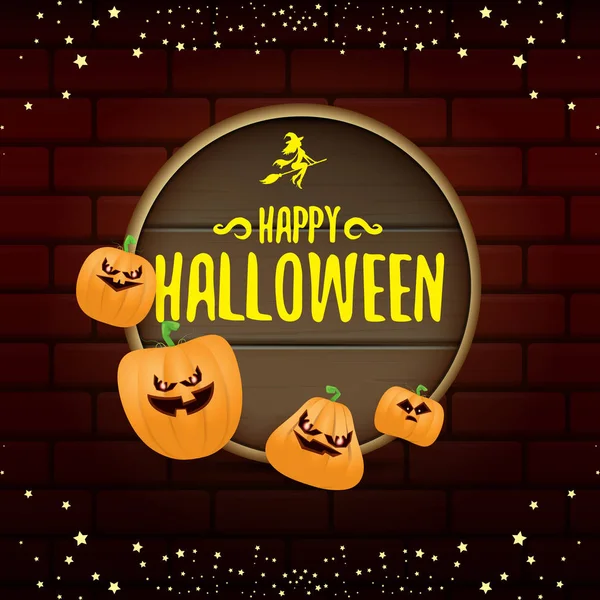Happy Halloween web etykieta deska z przerażające dynie Halloween na białym tle na tle ściany cegła. Funky kids Halloween banner lub button z pozdrowienia — Wektor stockowy