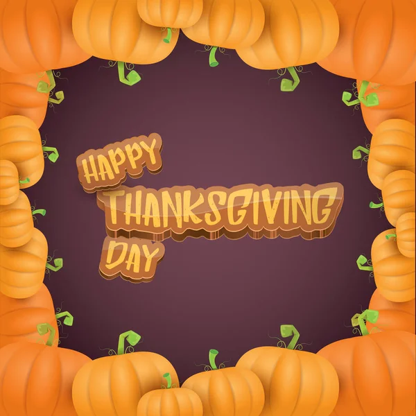 Vector Happy Thanksgiving day label witn greeting text and orange pumpkins border isolated on violet background. Cartoon thanksgiving day poster or banner — Stock Vector