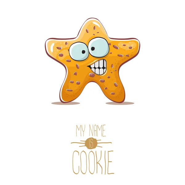 Vetor engraçado mão desenhada estrela forma cookie personagem isolado no fundo branco. Meu nome é ilustração de conceito de biscoito. funky encantador caráter de comida ou mascote de etiqueta de padaria — Vetor de Stock