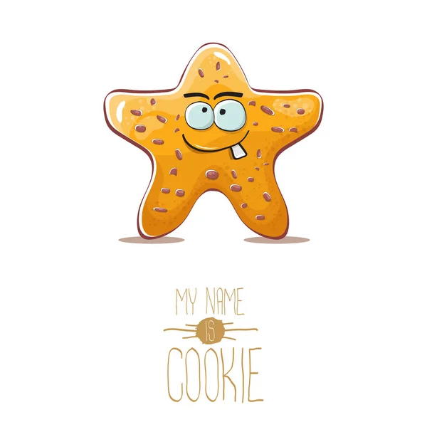 Vector divertido dibujado a mano estrella forma cookie carácter aislado sobre fondo blanco. Mi nombre es cookie concepto ilustración. carácter de la comida encantadora funky o la mascota de la etiqueta de panadería — Vector de stock