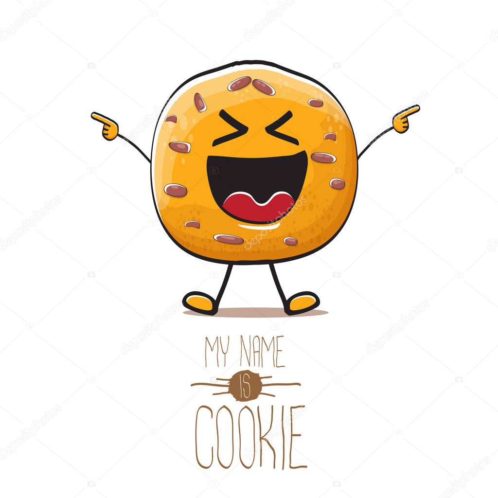 Vector funny hand drawn homemade chocolate chip cookie character isolated on white background. My name is cookie concept illustration. funky food character or bakery label mascot