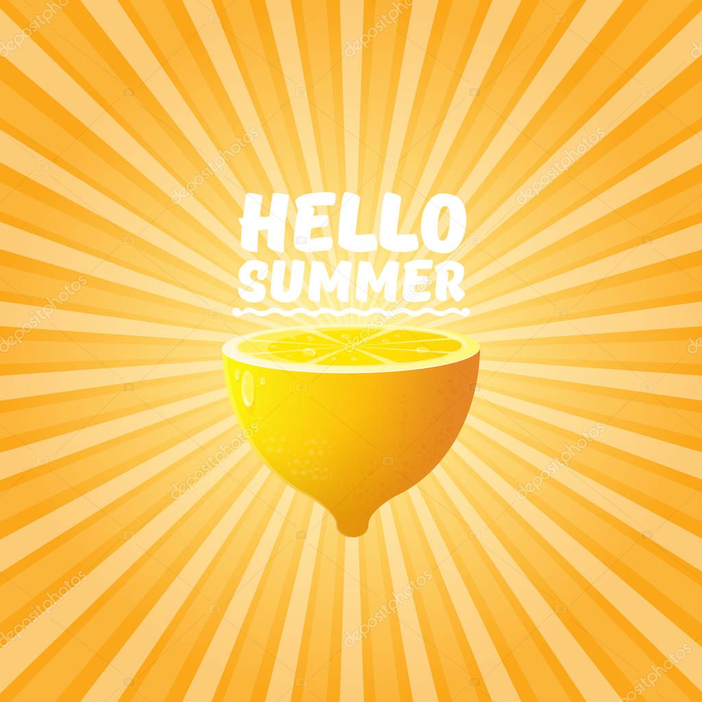 Hello Summer Beach Party Flyer Design template with fresh lemon on orange sky with rays of light background. Hello summer concept label or poster with orange fruit and typographic text.