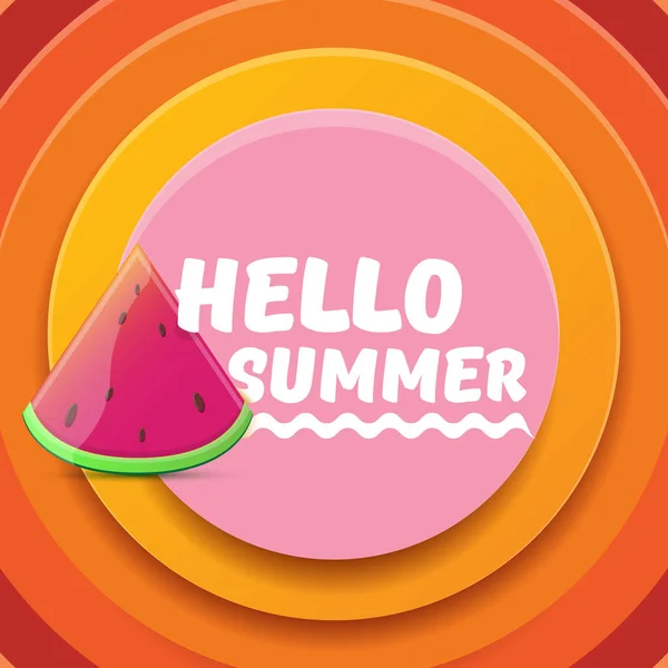 Vector Hello Summer Beach Party Flyer Modello di design con fetta di anguria fresca isolata su sfondo arancione cerchio astratto. Hello summer concept label o poster con frutta e testo tipografico — Vettoriale Stock