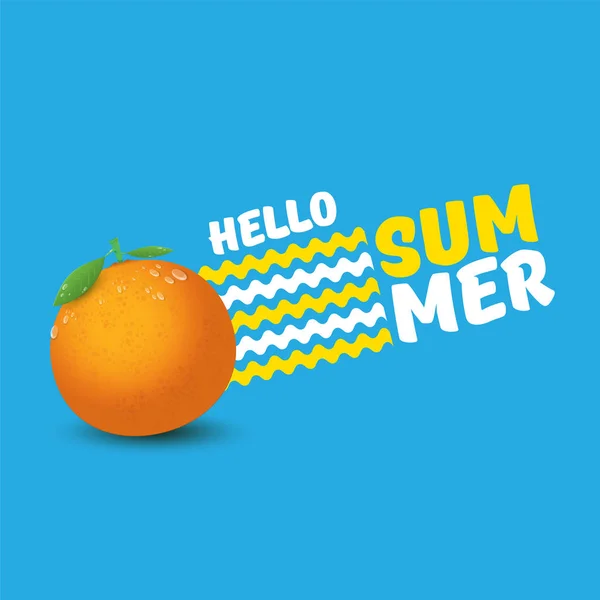 Vector Hello zomer label of flyer ontwerpsjabloon met verse oranje fruit geïsoleerd op blauwe achtergrond. Hallo zomer concept label of poster met fruit en letternig tekst — Stockvector