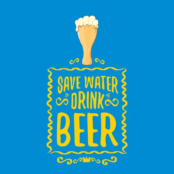 Αποθηκεύστε το νερό ποτό το διάνυσμα ιδέα του διανύσματος ή εκλεκτής ποιότητας μπλε αφίσα. προσφορά μπύρας ή σλόγκαν για εκτύπωση στο τοπ. Διεθνής ετικέτα ημέρας μπύρας ή παγκόσμια ημέρα νερού — Διανυσματικό Αρχείο